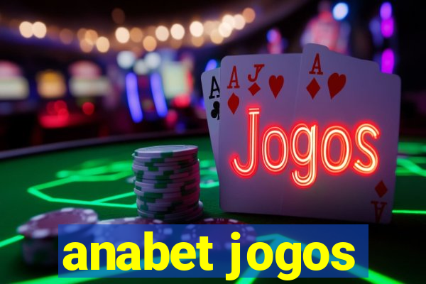 anabet jogos